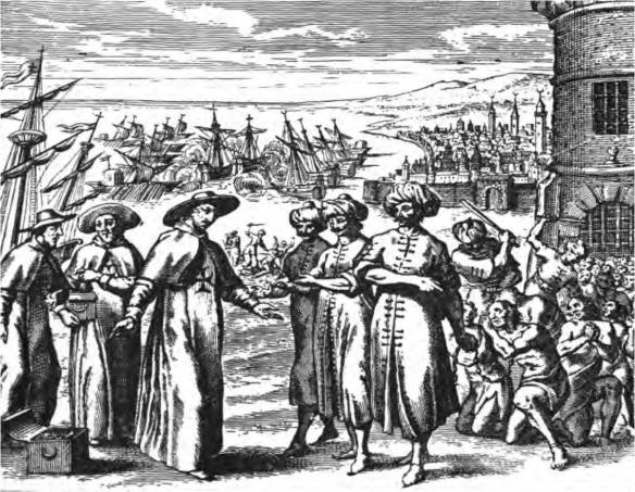 Redemptionist Friars arriving to ransom captives: Pierre Dan, Histoire de Barbarie et de ses Corsaires (1637)